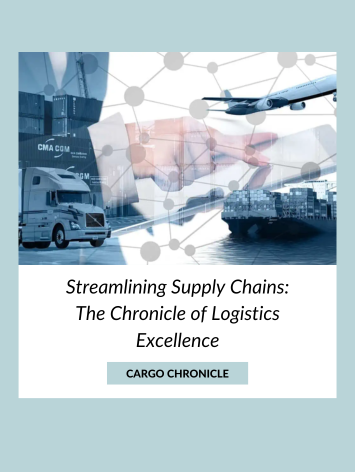 Streamlining Supply Chains: The Chronicle of Logistics Excellence